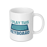 I Play This Keyboard Design Mug Product